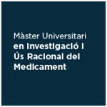 MÀSTER UNIVERSITARI EN INVESTIGACIÓ I ÚS RACIONAL DEL MEDICAMENT UV